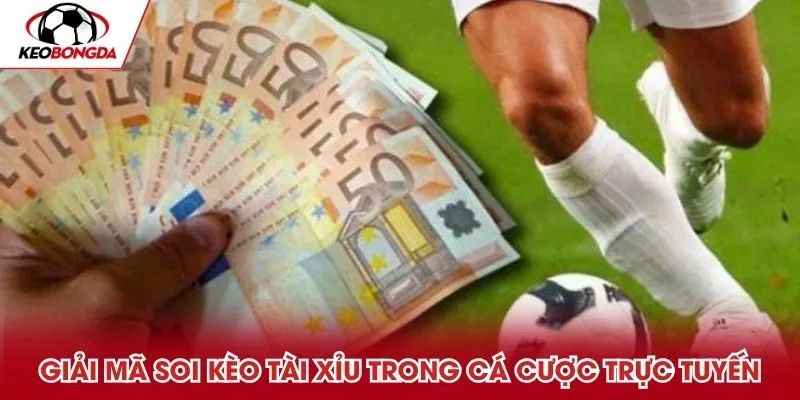 Giải mã game soi kèo tài xỉu được tổ chức trực tuyến hiện nay