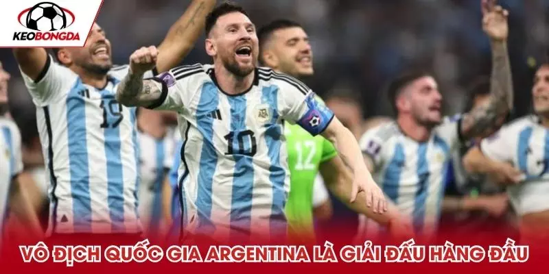 Vô địch quốc gia Argentina là giải đấu hàng đầu