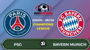 Nhận định PSG vs Bayern Munich | 02:00 29/04/2026 - Champions League